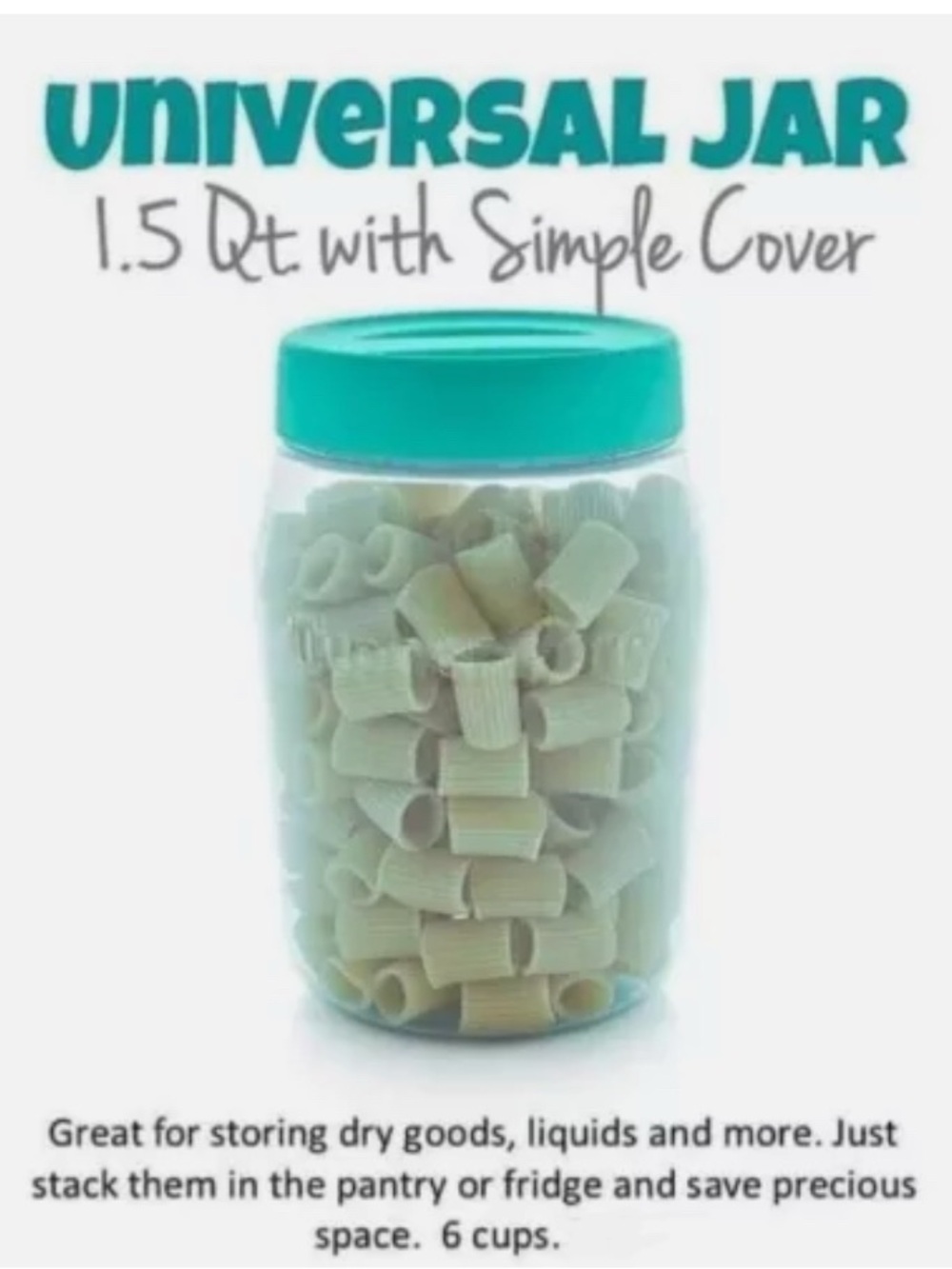 Universal Tupperware Jar 1.5 Qt Storage Jar with Teal Lid
